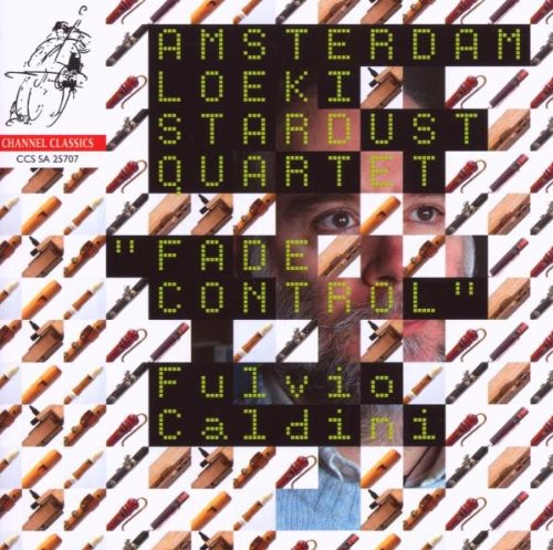 Amsterdam Loeki Stardust Quartet - Fade Control: Music of Fulvio Caldini Music CD