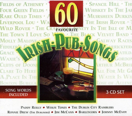 60 Favourite Irish Pub Songs - 60 Favourite Irish Pub Songs [CD]