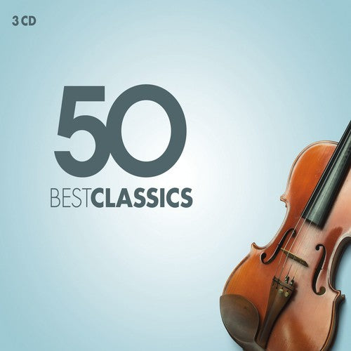50 Best Classics / Various - 50 Best Classics [3CD]