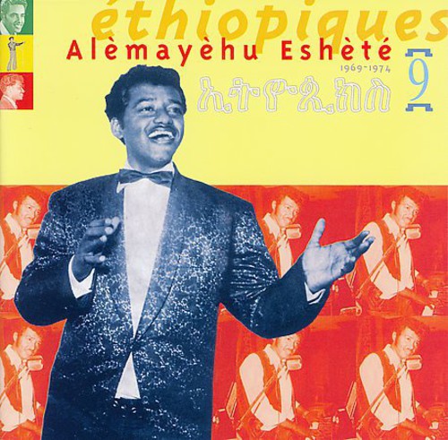 Alemayehu Eshete - Ethiopiques, Vol. 9 Music CD