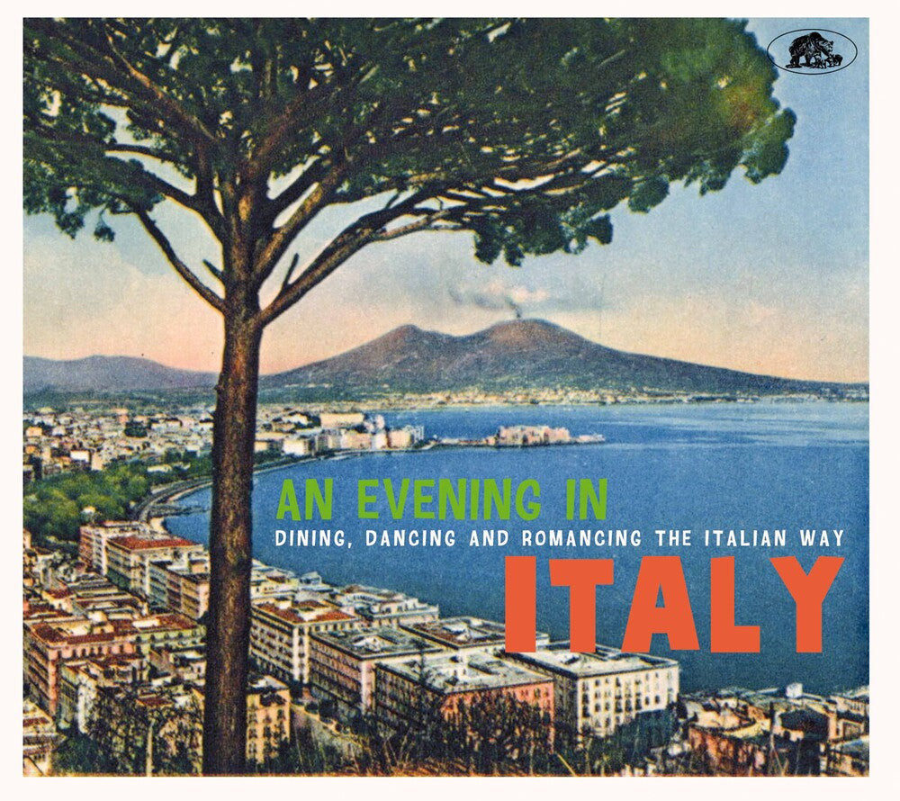 An Evening In Italy: Dining, Dancing / Various - An Evening In Italy: Dining, Dancing / Various [CD]