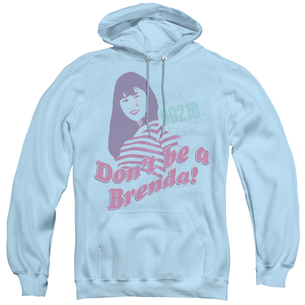 90210 Dont Be A Brenda Mens Hoodie Light Blue Officially Licensed